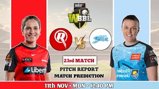 Adelaide Strikers VS Melbourne RenegadesWBBL  Aaj ki Dream11team Match predictionpitch report [upl. by Arsuy]