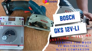 Bosch GKS 12VLi Unboxing  Testing Plus Stock Vs Multimaterial Blade Test Lazada [upl. by Nois]