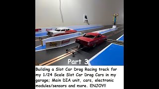 Part 3 of Building a Slot Car Drag Racing Track using 125 scale drag cars [upl. by Yauqaj923]