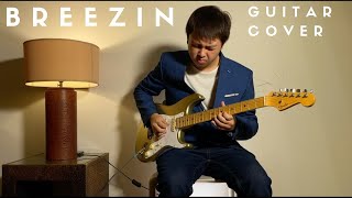 Breezin by George Benson  Smooth Jazz Cover [upl. by Geiger]