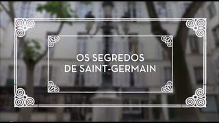 SaintGermain em Paris e seus segredos [upl. by Aitat737]