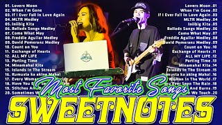 SWEETNOTES Nonstop Playlist 2024 💥 Best of OPM Love Songs 2024 💖 OPM Hits Non Stop Playlist 2024 [upl. by Aneetsirk]