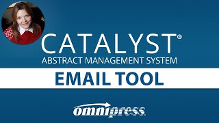 CATALYST® Abstract Management System Email Tool [upl. by Iznil64]