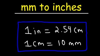 How To Convert mm to Inches [upl. by Ahsaten]