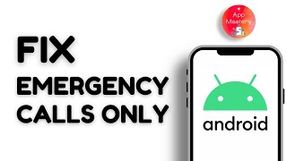 Emergency Calls Only On Android Device  Fix [upl. by Irpak]