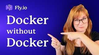 How Flyio uses Docker without Docker [upl. by Budworth]