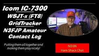 Ham Radio Digital Harmony IC7300 WSJTx GridTracker and N3FJP ACL [upl. by Olonam629]