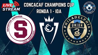 🔴EN VIVO  Deportivo Saprissa VS Philadelphia  Concacaf Champions Cup  Ronda 1 [upl. by Emelin]