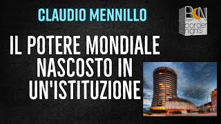 IL POTERE MONDIALE NASCOSTO IN UNISTITUZIONE  CLAUDIO MENNILLO [upl. by Addia]