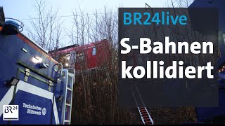 BR24live SBahnen in Schäftlarn kollidiert  ein Toter viele Verletzte  BR24 [upl. by Trellas]