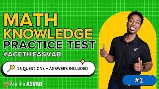 ASVAB Math Knowledge Practice Test for 2024 [upl. by Llenehc]