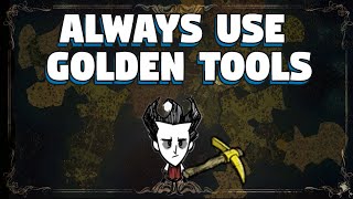 Always Use Golden Tools in Dont Starve Together  Why Golden Tools Are Amazing in Dont Starve [upl. by Aphrodite]