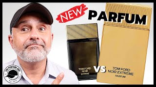 Tom Ford NOIR EXTREME PARFUM Fragrance Review  Tom Ford Selling Brand To ESTEE LAUDER [upl. by Christy955]