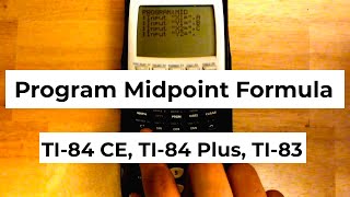 Graphing Calculator Programming Midpoint Formula [upl. by Rodina682]