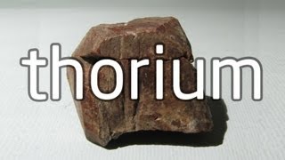 Thorium Summary  quotThquot Documentary [upl. by Lynsey331]