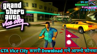 New 2019 GTA vice city for android  Direct download links  Nepali [upl. by Niltac514]