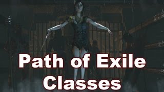 Class Differences in Path of Exile  Choosing a Character Class in PoE [upl. by Atem]