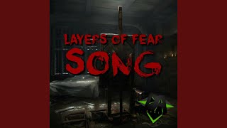 Layers of Fear [upl. by Bourke315]