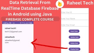 Data Retrieval From RealTime Database Firebase in AndroidApnaCollegeOfficial freecodecamp [upl. by Onitnatsnoc]