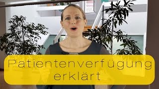 Was ist eine Patientenverfügung [upl. by Norga]