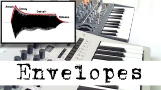 Envelopes  How Synthesizers Work Explained Simply [upl. by Riatsila]