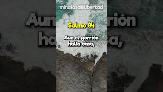 Salmo 84 Refugio en la Presencia de Dios [upl. by Yrok591]