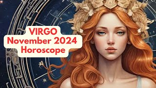 Virgo November 2024 Horoscope [upl. by Leopoldine]