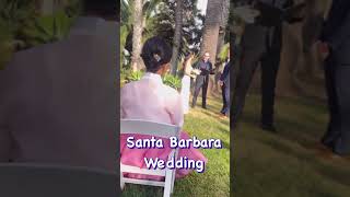 Santa Barbara Wedding [upl. by Eidok]