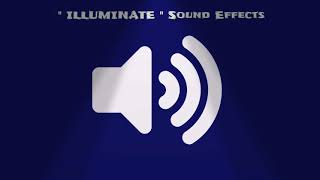 ILLUMINATE sound effects Full HD [upl. by Nevear]