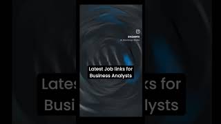 Latest Business Analyst job links [upl. by Siuraj]