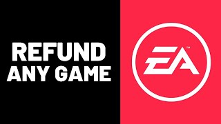 How To Get Refund For Any EA Game  Full Guide [upl. by Darya]