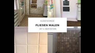 Fliesen lackieren  DIY Küche renovieren [upl. by Emili]