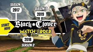 Here is the Order for Black Clover Movie Marathon [upl. by Ayotyal669]