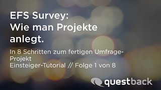 Unipark Tutorial Wie man Projekte anlegt Schritt 1 [upl. by Gabriela]