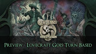 Stygian Reign Of The Old Ones Preview – Lovecraft Goes TurnBased [upl. by Enelyam672]