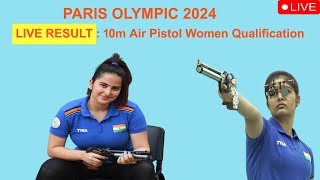 Live  10M AIR PISTOL WOMEN QUALIFICATION RESULTS live in Paris Olympic 2024 [upl. by Woolley]