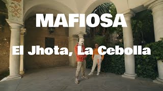 Letra Mafiosa  El Jhota La Cebolla [upl. by Jenni]