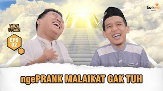 Ngeprank Malaikat Gak Tuh II Full Pertanyaan Kocak II Lapor Ustaz [upl. by Aicital]