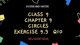 Class 9  Maths Chapter 9  Exercise 93  Question 10 [upl. by Ayat666]