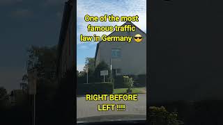 Right Before Left  Must Know This Rule to Pass German Driving Test 🇩🇪 [upl. by Dorsey]