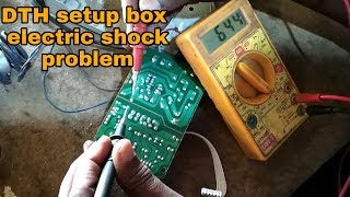 Dth setup box electric shock problem [upl. by Eri747]