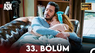 Kiralık Aşk 33 Bölüm Full HD [upl. by Spike162]