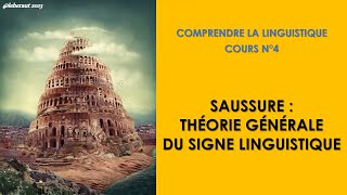 Ferdinand de Saussure  Théorie générale du signe linguistique Comprendre la linguistique n°4 [upl. by Paradies]