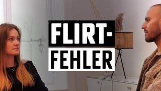 3 FlirtFehler von Männern die Frauen SOFORT abturnen [upl. by Cha]