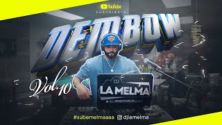 DEMBOW MIX VOL 10 dembow djlamelma subemelmaaa [upl. by Mellitz500]