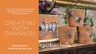 Decorating Clay Pots with the Brocante Transfer and the Vintage Texture Stamp by IOD [upl. by Ettie]