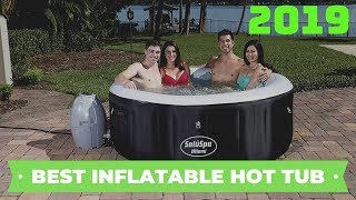 ✅ Best Inflatable Hot Tub 2019  Top 9 Best Hot Tubs For The Money 2019 ✅ [upl. by Ricardama]