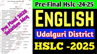 Prefinal Udalguri District English Question Solved 202425Pre Test EnglishudalguriDistrict 202425 [upl. by Asillem]