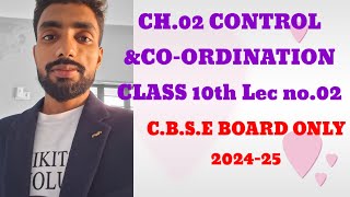 cho2 Control amp coordination class 10th Lec no02chikitsak70 [upl. by Pompei]