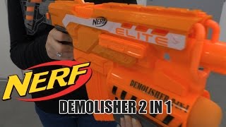 Nerf Demolisher 2 en 1  Démo jouet pistolet en français [upl. by Pirbhai]